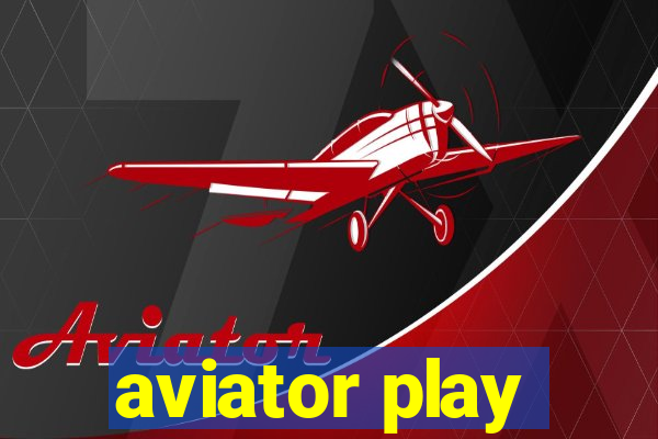 aviator play