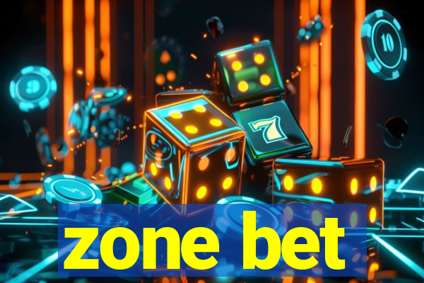 zone bet