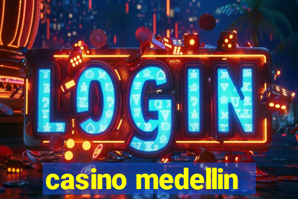 casino medellin