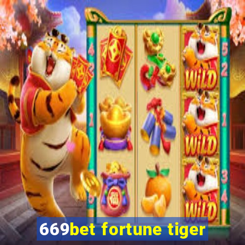 669bet fortune tiger