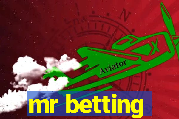 mr betting