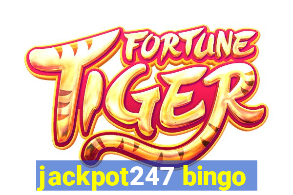 jackpot247 bingo