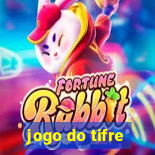 jogo do tifre