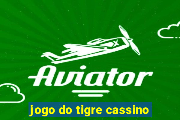 jogo do tigre cassino