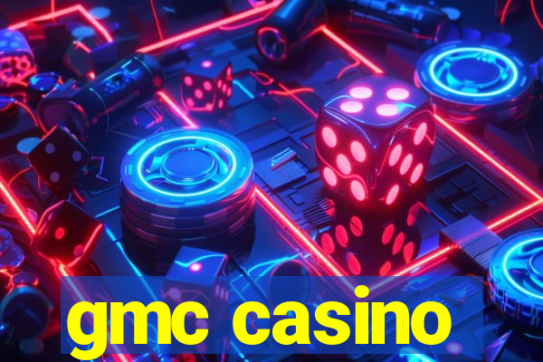 gmc casino