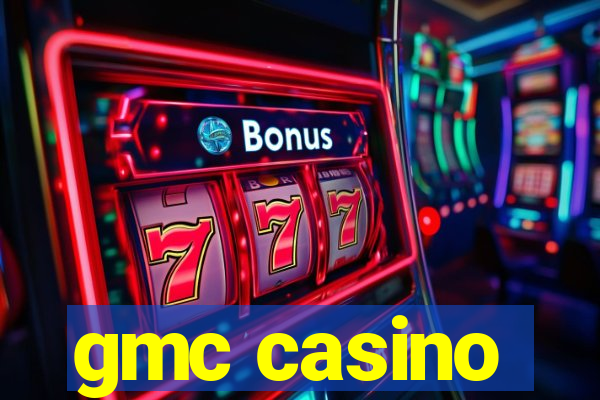 gmc casino