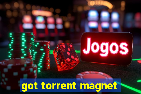 got torrent magnet