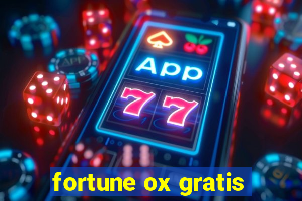 fortune ox gratis