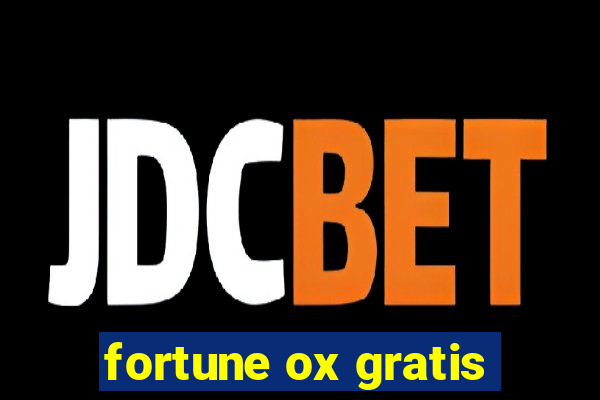 fortune ox gratis