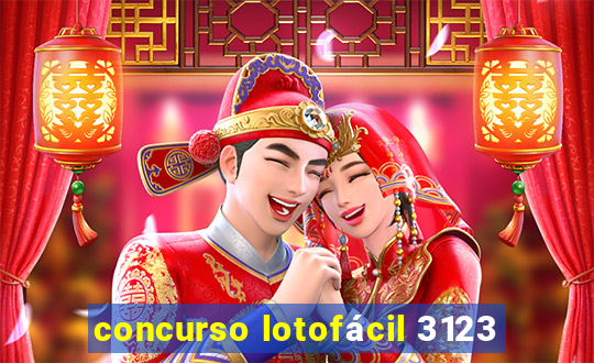 concurso lotofácil 3123