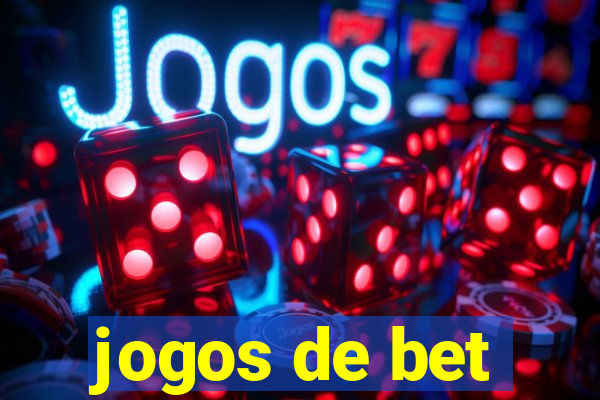 jogos de bet