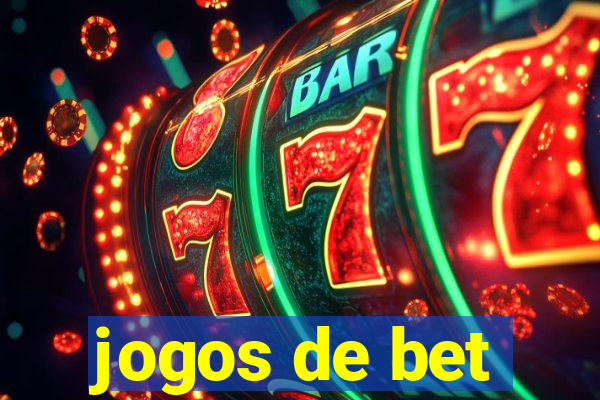 jogos de bet