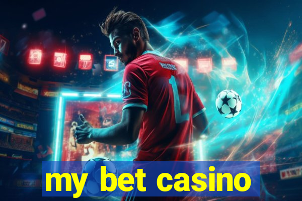 my bet casino