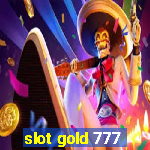 slot gold 777