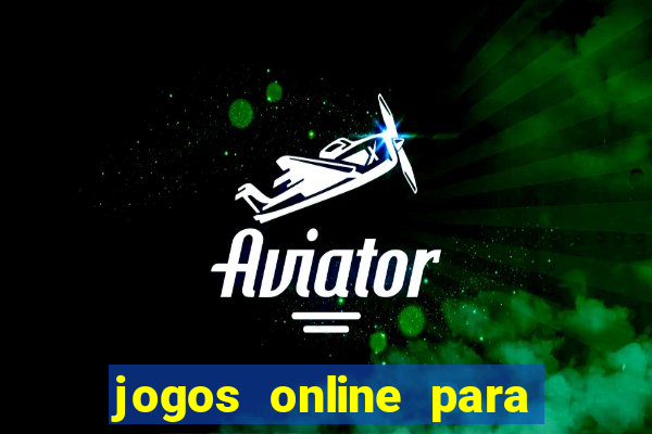 jogos online para ganhar dinheiro de verdade pelo pix