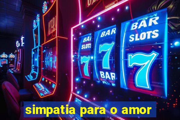 simpatia para o amor