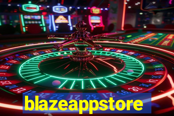 blazeappstore