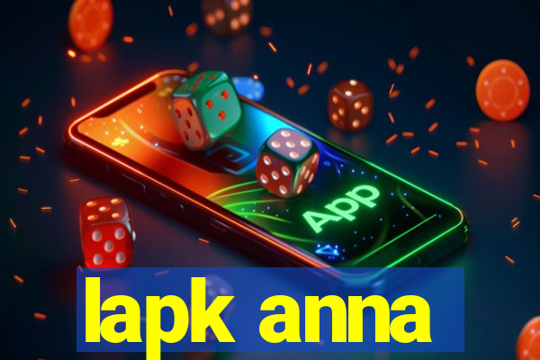 lapk anna