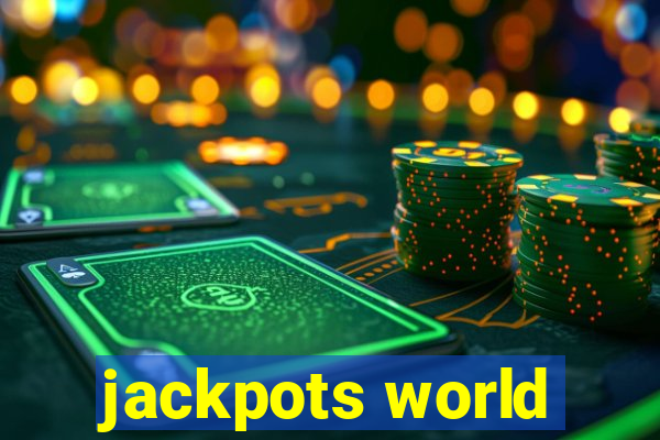 jackpots world