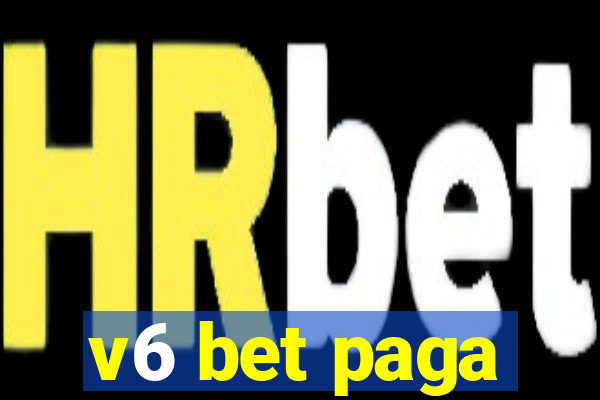 v6 bet paga