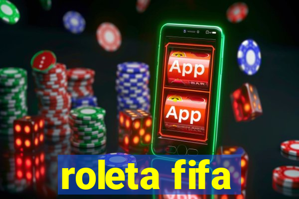 roleta fifa