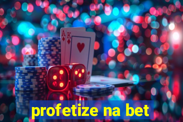 profetize na bet