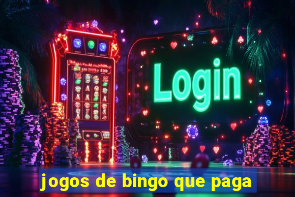 jogos de bingo que paga