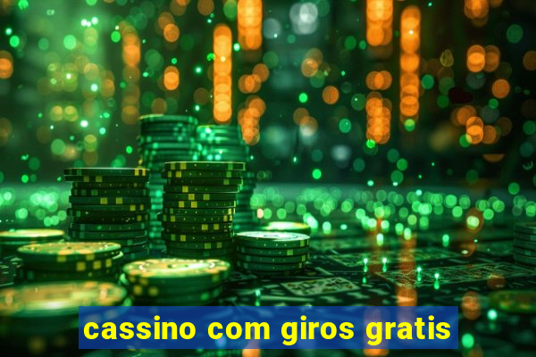 cassino com giros gratis