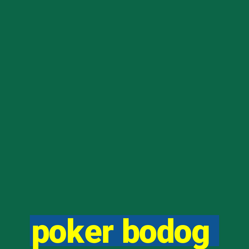 poker bodog