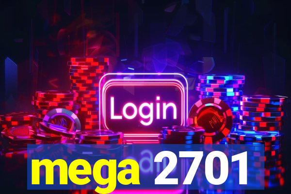 mega 2701