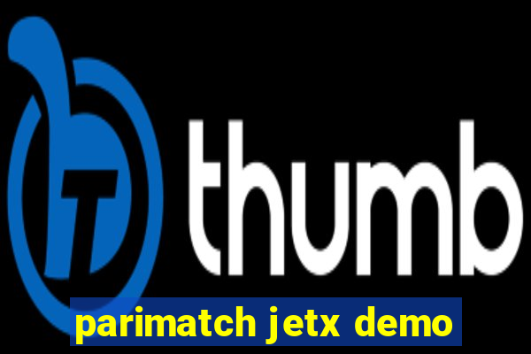 parimatch jetx demo