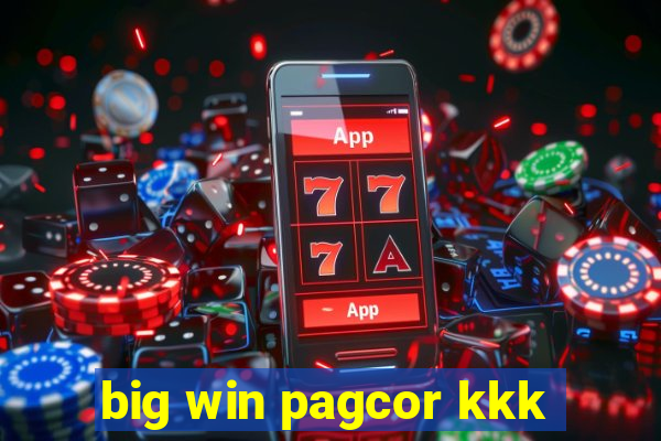 big win pagcor kkk