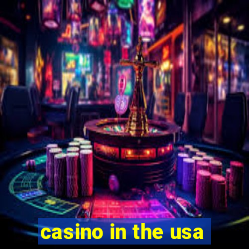 casino in the usa