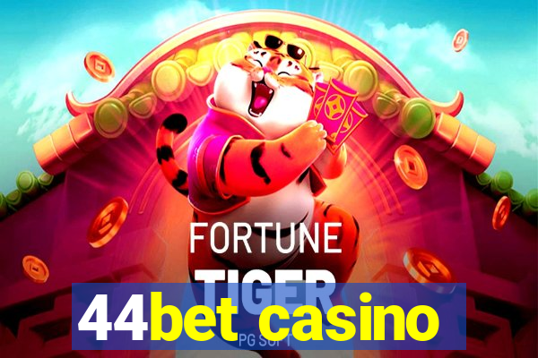 44bet casino