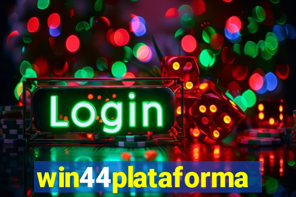 win44plataforma