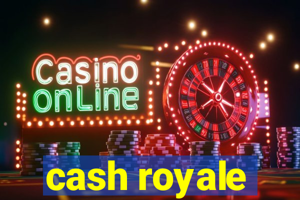 cash royale