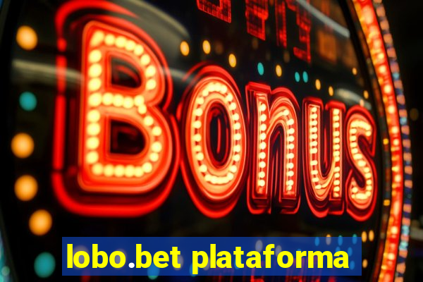 lobo.bet plataforma