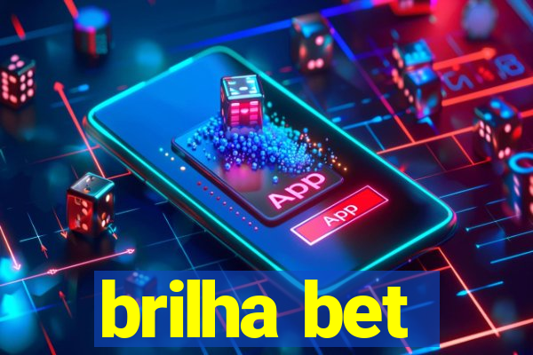 brilha bet