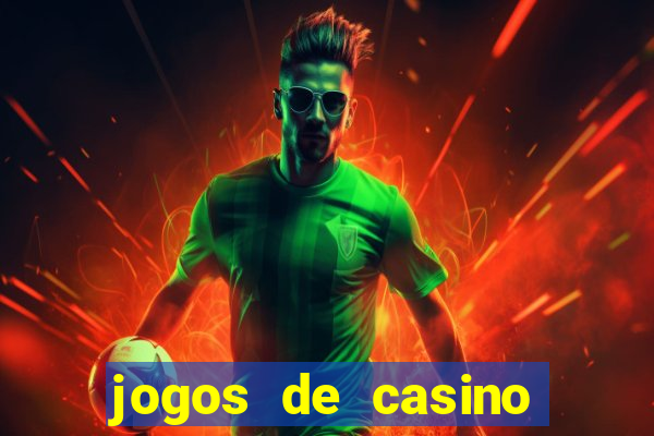 jogos de casino gratis de maquinas