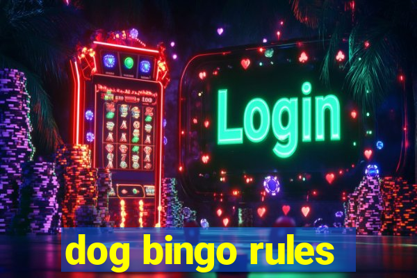 dog bingo rules