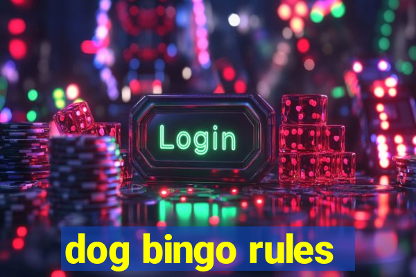 dog bingo rules