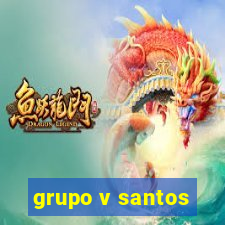 grupo v santos