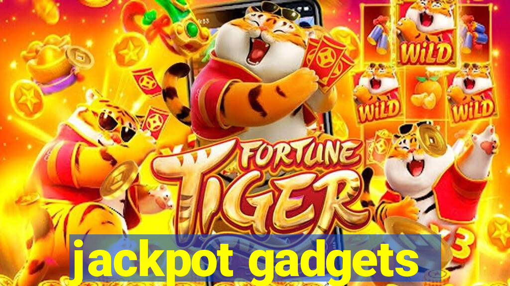 jackpot gadgets