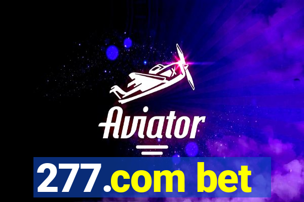 277.com bet