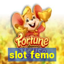 slot femo