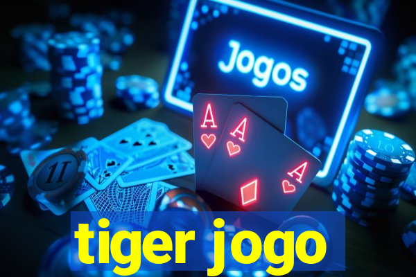 tiger jogo