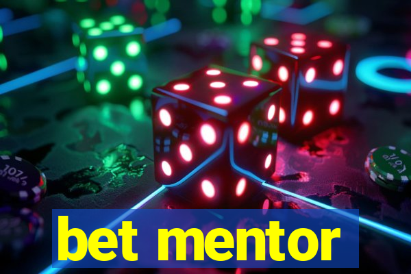 bet mentor