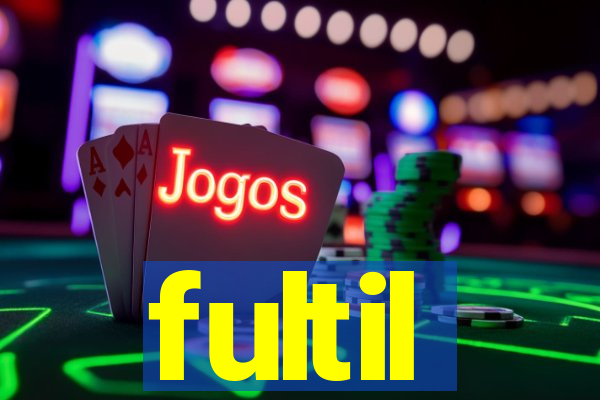 fultil