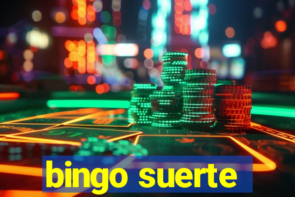 bingo suerte