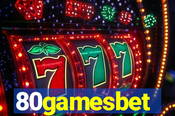 80gamesbet